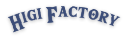 HIGI factory